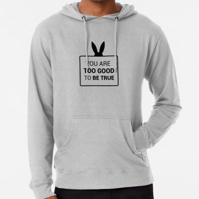 You Are Too Good To Be True (Blue And Black Version) Hoodie Official Ariana Grande Merch